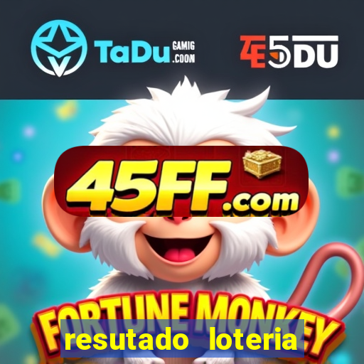 resutado loteria federal sabado